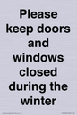 PV10527: Please keep doors and windows closed during the winter