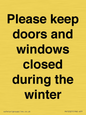 PV10527: Please keep doors and windows closed during the winter