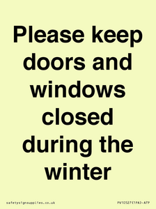 PV10527: Please keep doors and windows closed during the winter