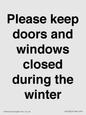 PV10527: Please keep doors and windows closed during the winter