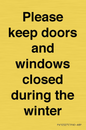 PV10527: Please keep doors and windows closed during the winter