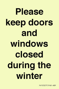 PV10527: Please keep doors and windows closed during the winter