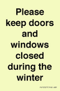 PV10527: Please keep doors and windows closed during the winter