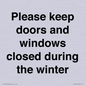 PV10527: Please keep doors and windows closed during the winter