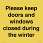 PV10527: Please keep doors and windows closed during the winter