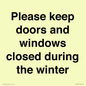PV10527: Please keep doors and windows closed during the winter