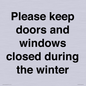 PV10527: Please keep doors and windows closed during the winter