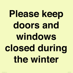 PV10527: Please keep doors and windows closed during the winter