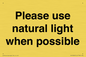 PV10529: Please use natural light when possible