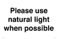 PV10529: Please use natural light when possible