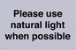 PV10529: Please use natural light when possible
