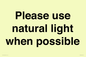 PV10529: Please use natural light when possible