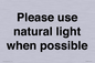 PV10529: Please use natural light when possible