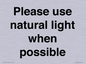 PV10529: Please use natural light when possible