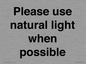 PV10529: Please use natural light when possible