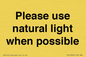 PV10529: Please use natural light when possible
