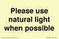 PV10529: Please use natural light when possible
