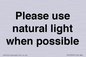 PV10529: Please use natural light when possible