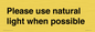 PV10529: Please use natural light when possible