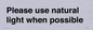 PV10529: Please use natural light when possible