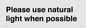 PV10529: Please use natural light when possible