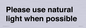 PV10529: Please use natural light when possible