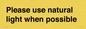 PV10529: Please use natural light when possible