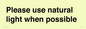 PV10529: Please use natural light when possible