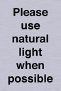 PV10529: Please use natural light when possible