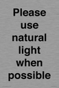 PV10529: Please use natural light when possible