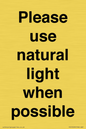 PV10529: Please use natural light when possible