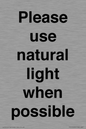 PV10529: Please use natural light when possible