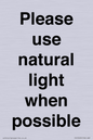 PV10529: Please use natural light when possible