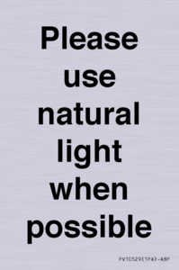 PV10529: Please use natural light when possible