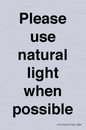 PV10529: Please use natural light when possible