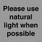 PV10529: Please use natural light when possible