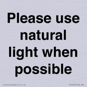 PV10529: Please use natural light when possible