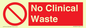 PV10541: No Clinical Waste
