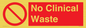 PV10541: No Clinical Waste