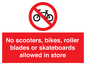 PV10552: No scooters, bikes, roller blades or skateboards allowed in store