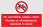 PV10552: No scooters, bikes, roller blades or skateboards allowed in store