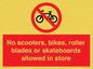 PV10552: No scooters, bikes, roller blades or skateboards allowed in store