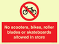PV10552: No scooters, bikes, roller blades or skateboards allowed in store