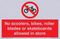 PV10552: No scooters, bikes, roller blades or skateboards allowed in store