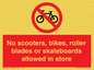 PV10552: No scooters, bikes, roller blades or skateboards allowed in store
