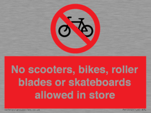 PV10552: No scooters, bikes, roller blades or skateboards allowed in store