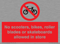 PV10552: No scooters, bikes, roller blades or skateboards allowed in store