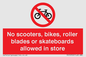 PV10552: No scooters, bikes, roller blades or skateboards allowed in store