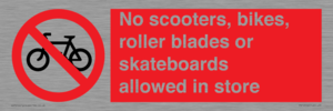 PV10552: No scooters, bikes, roller blades or skateboards allowed in store