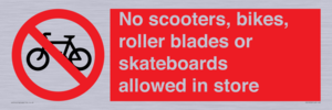 PV10552: No scooters, bikes, roller blades or skateboards allowed in store